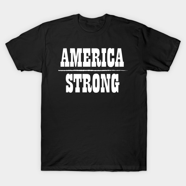 America Strong T-Shirt by Overheard New York